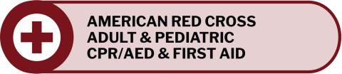 American Red Cross Adult &amp; Pediatric CPR/AED &amp; First Aid